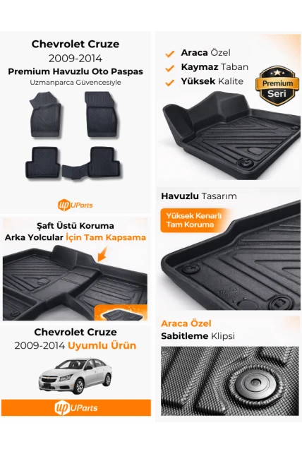 Chevrolet Cruze 2009-2014 Havuzlu Paspas Takımı UParts