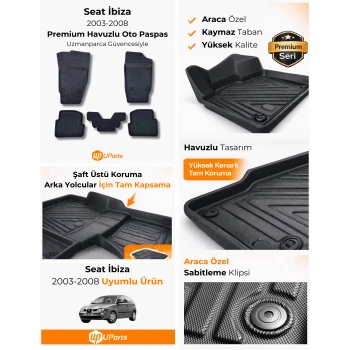 Seat İbiza 2003-2008 Havuzlu Paspas Takımı UParts