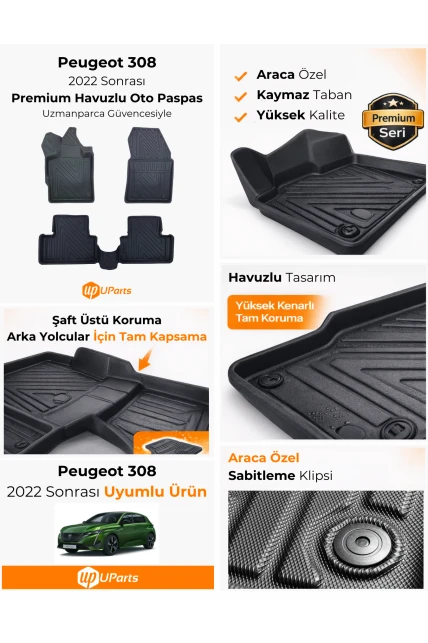 Peugeot 308 2022-2025 Havuzlu Paspas Takımı UParts