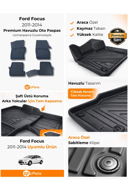 Ford Focus 2011-2014 Havuzlu Paspas Takımı UParts