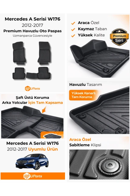 Mercedes A Serisi W176 2012-2017 Havuzlu Paspas Takımı UParts