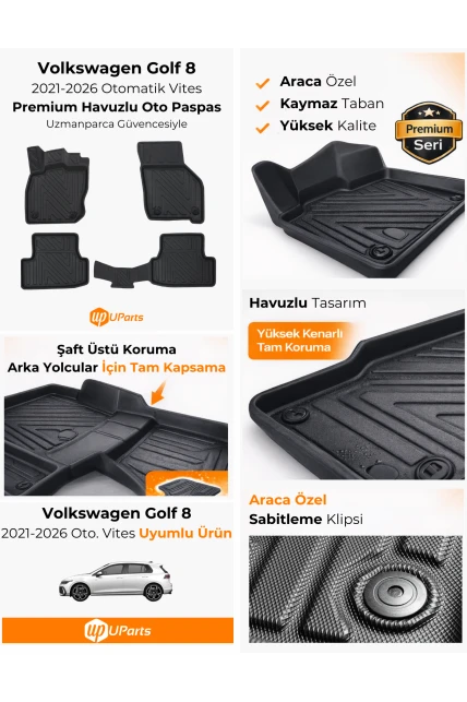 Volkswagen Golf 2021-2026 Otomatik Vites Havuzlu Paspas Takımı UParts