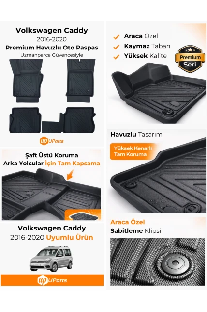Volkswagen Caddy 2016-2020 Havuzlu Paspas Takımı UParts