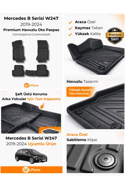 Mercedes B Serisi W247 2019-2024 Havuzlu Paspas Takımı UParts