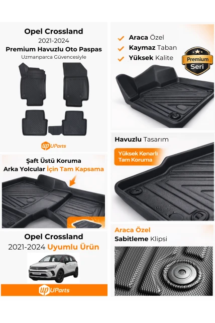 Opel Crossland 2021-2024 Havuzlu Paspas Takımı UParts