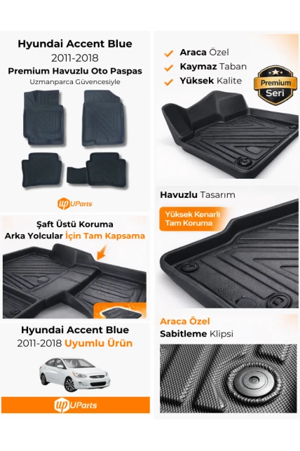 Hyundai Accent Blue 2011-2018 Havuzlu Paspas Takımı UParts